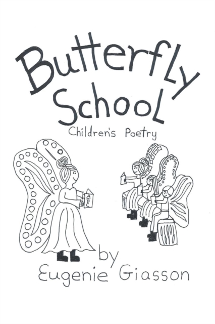 Butterfly School