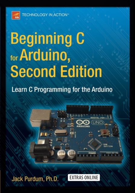 Beginning C for Arduino, Second Edition