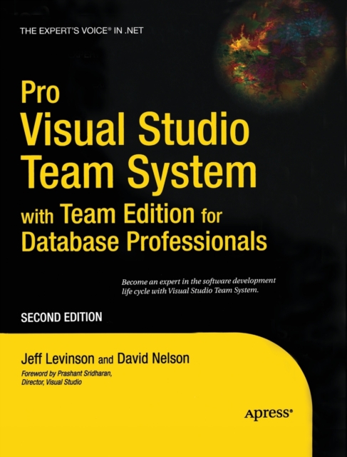 Pro Visual Studio Team System with Team Edition for Database Professionals