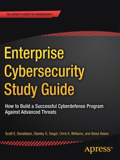 Enterprise Cybersecurity Study Guide