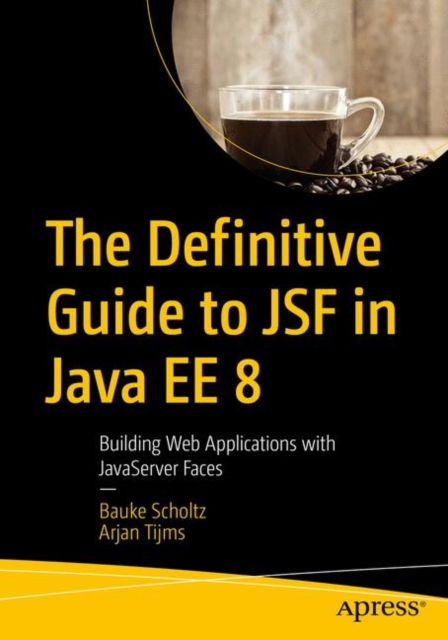 Definitive Guide to JSF in Java EE 8