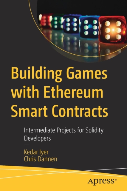 Building Games with Ethereum Smart Contracts