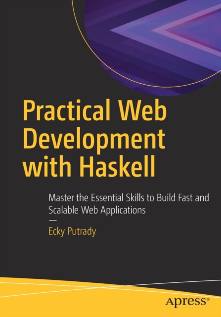 Practical Web Development with Haskell