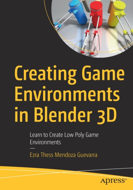 Creating Game Environments in Blender 3D
