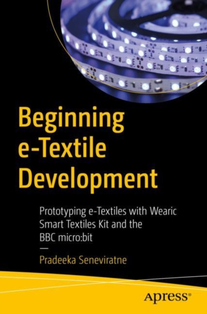 Beginning e-Textile Development