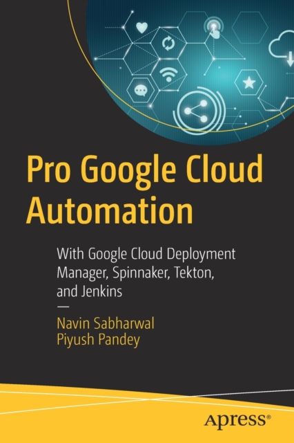 Pro Google Cloud Automation