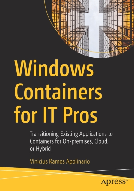 Windows Containers for IT Pros