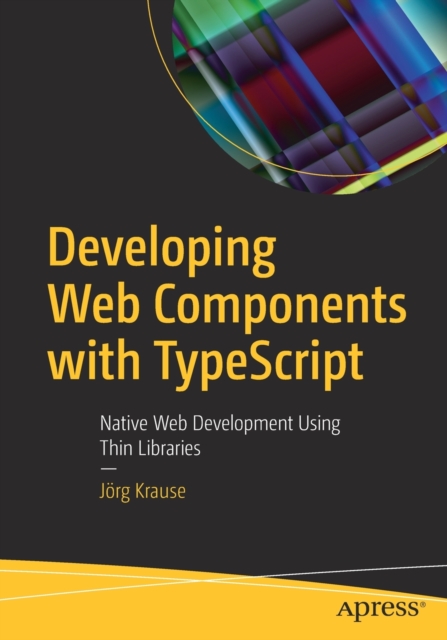 Developing Web Components with TypeScript