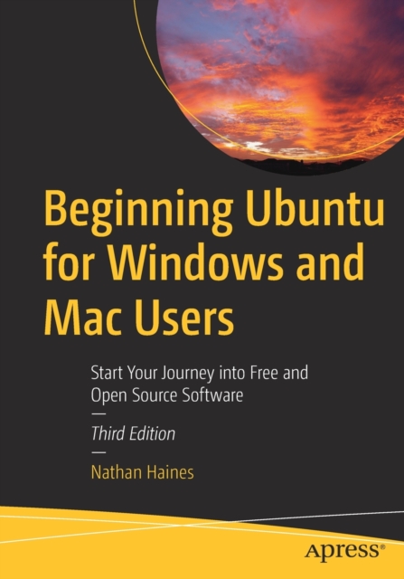 Beginning Ubuntu for Windows and Mac Users