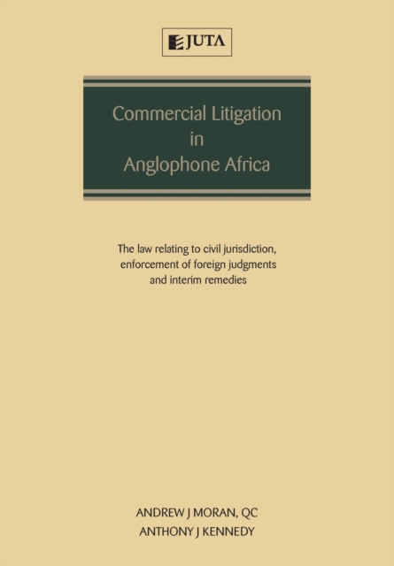 Commercial Litigation in Anglophone Africa