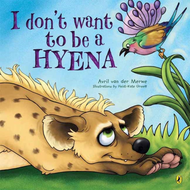 I Don't Want to Be a Hyena