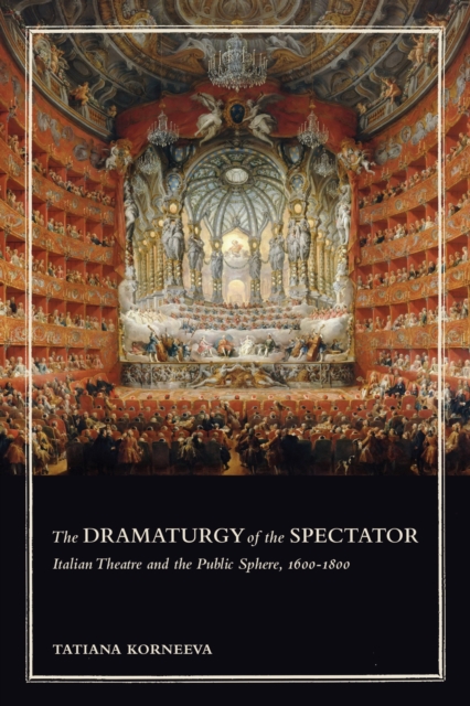 Dramaturgy of the Spectator