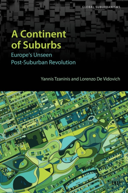 A Continent of Suburbs