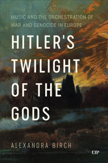 Hitler's Twilight of the Gods