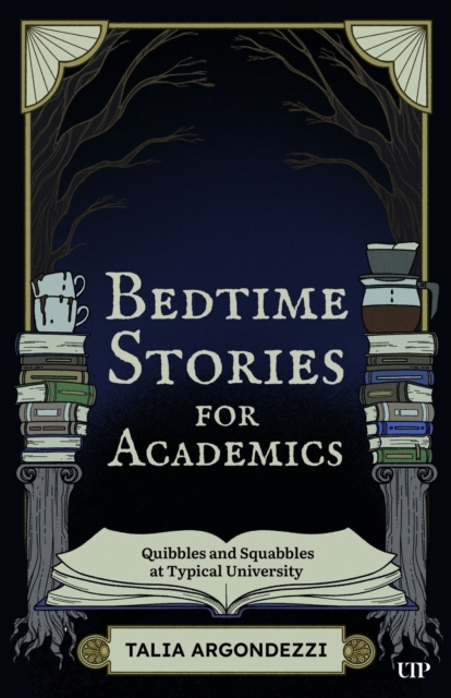 Bedtime Stories for Academics