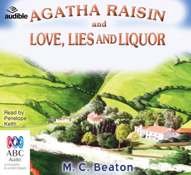 Agatha Raisin and Love, Lies and Liquor