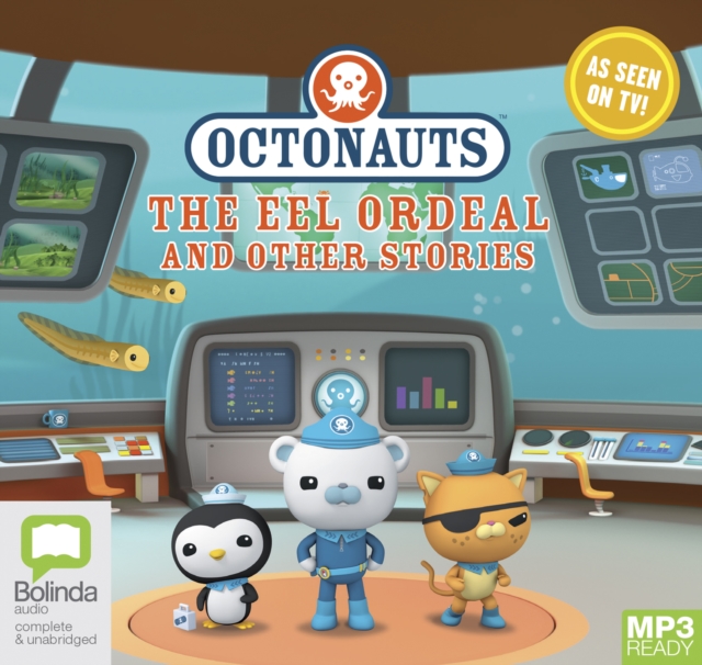 Octonauts: The Eel Ordeal and other stories
