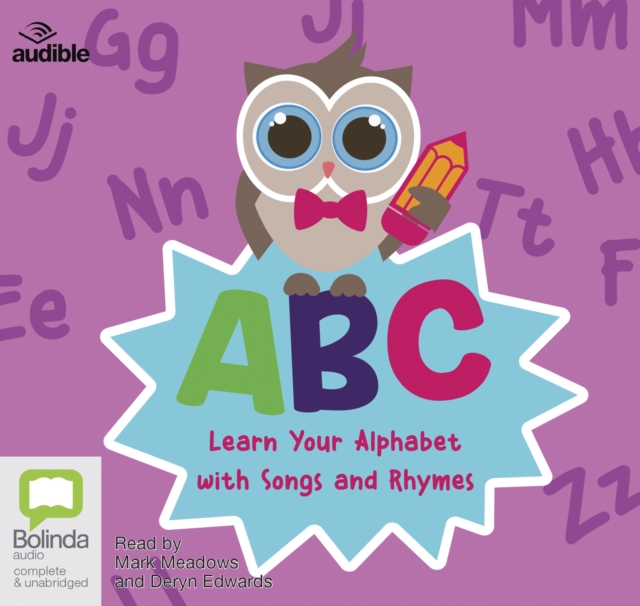 ABC: Learn Your Alphabet with Songs and Rhymes