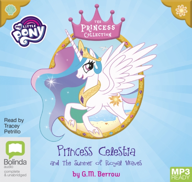 Princess Celestia and the Summer of Royal Waves