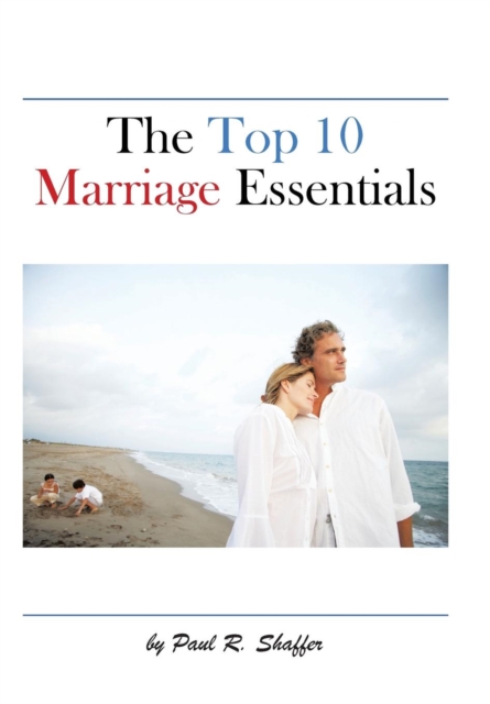 Top 10 Marriage Essentials