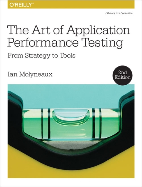 Art of Application Performance Testing 2e