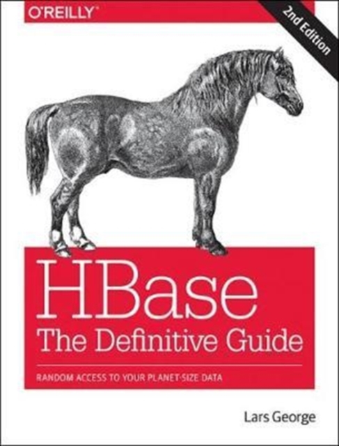 Hbase: The Definitive Guide, 2e