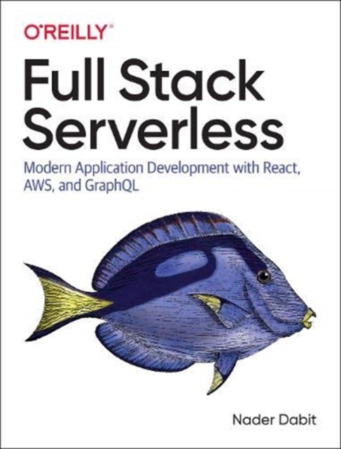 Full Stack Serverless