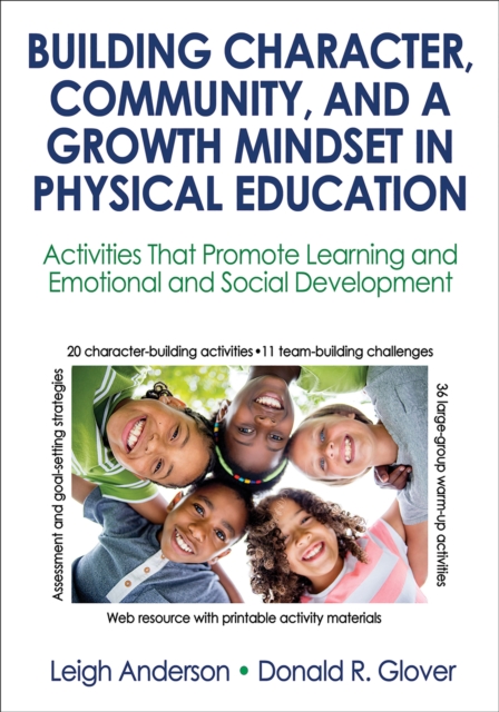 Building Character, Community, and a Growth Mindset in Physical Education