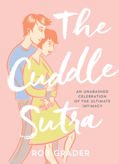 The Cuddle Sutra