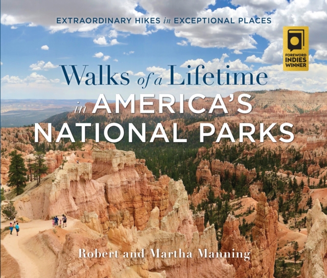 Walks of a Lifetime in America's National Parks