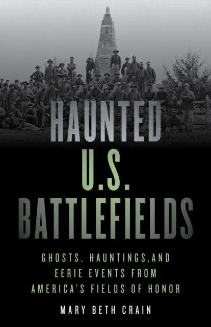 Haunted U.S. Battlefields