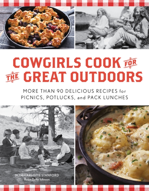 Cowgirls Cook for the Great Outdoors