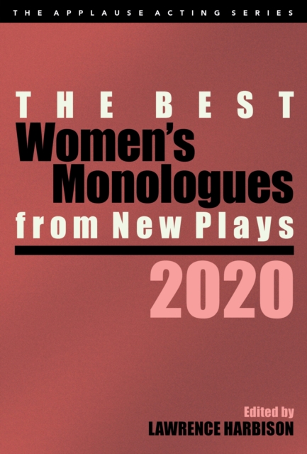 Best Women's Monologues from New Plays, 2020