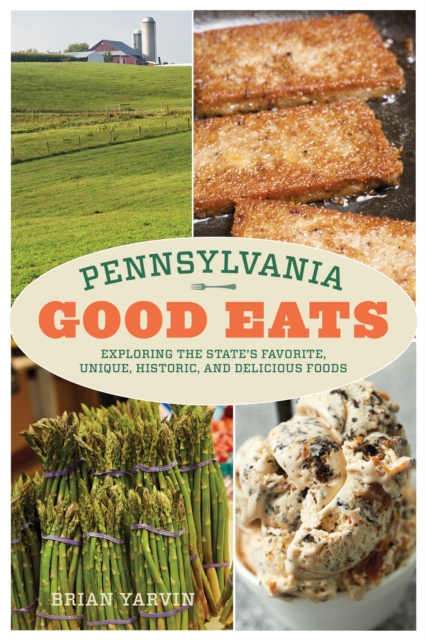 Pennsylvania Good Eats
