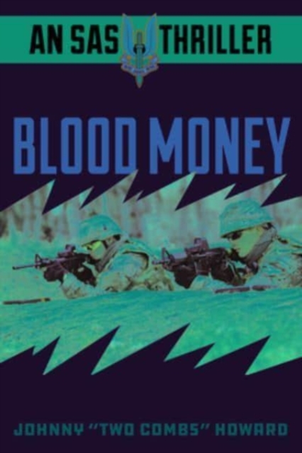 Blood Money: A SAS Thriller