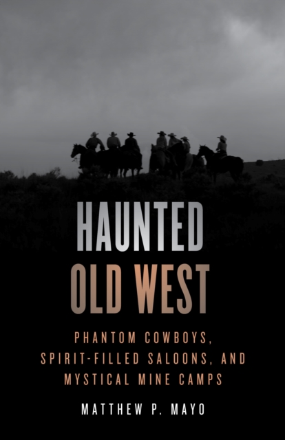 Haunted Old West