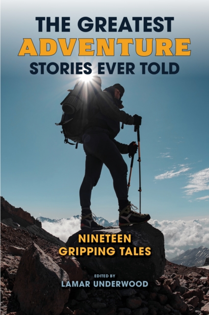 Greatest Adventure Stories Ever Told