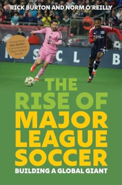 Rise of Major League Soccer