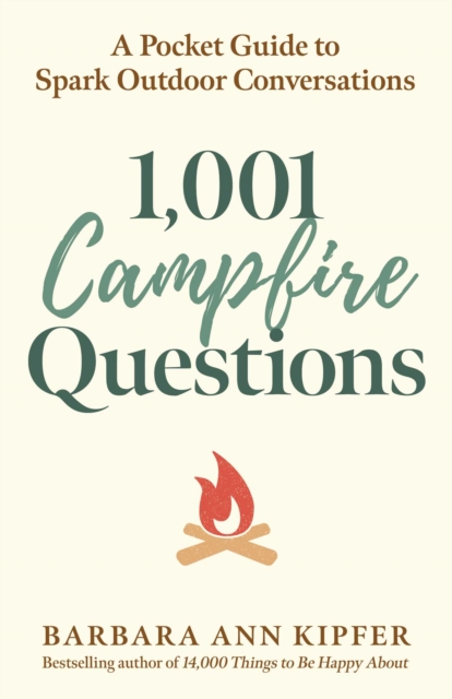 1,001 Campfire Questions
