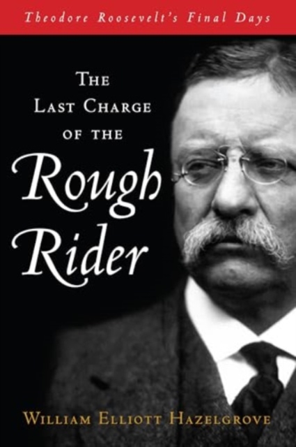 Last Charge of the Rough Rider