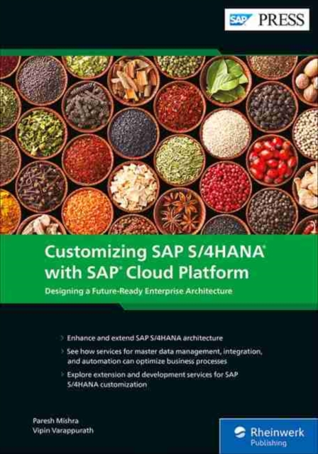 Customizing SAP S/4HANA with SAP Cloud Platform