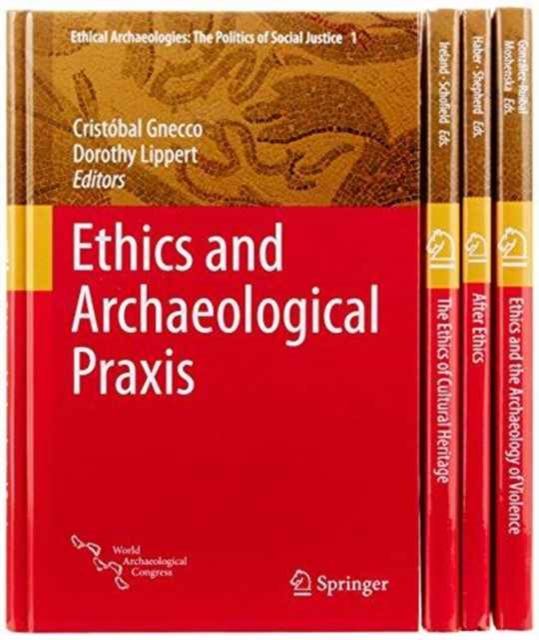Ethical Archaeologies