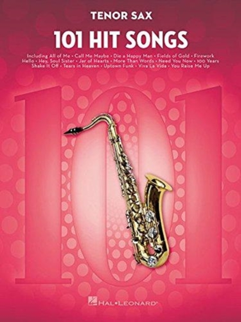 101 Hit Songs For Tenor Saxophone