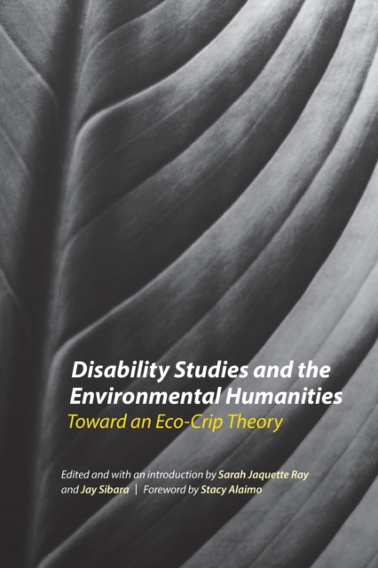 Disability Studies and the Environmental Humanities