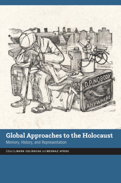 Global Approaches to the Holocaust