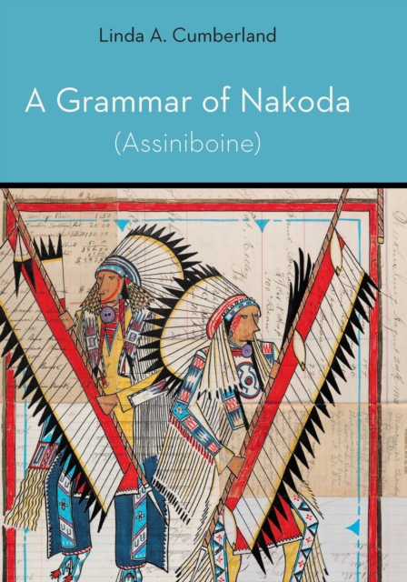 Grammar of Nakoda (Assiniboine)