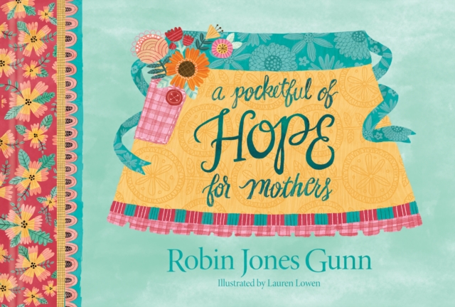 Pocketful of Hope for Mothers, A