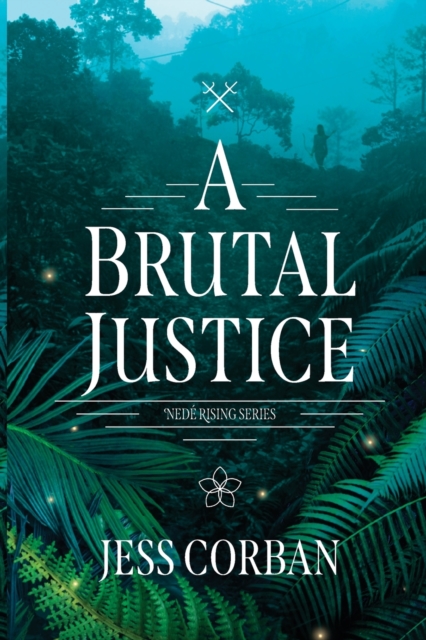 Brutal Justice, A