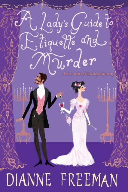 Lady's Guide to Etiquette and Murder