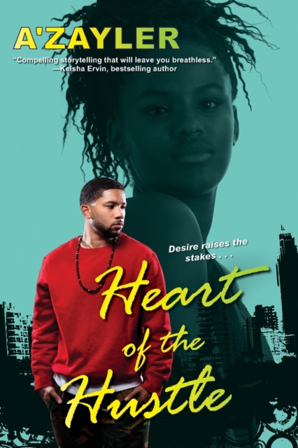 Heart Of The Hustle